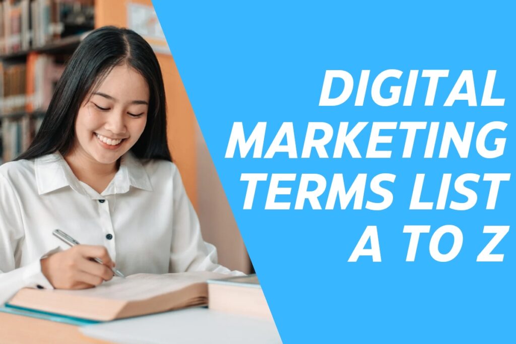 Digital Marketing Terms List