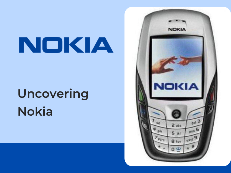 Uncovering Nokia